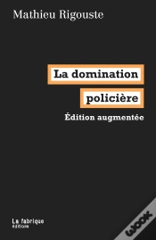 Capa do artigo La Domination Policière