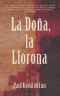 La Dona, La Llorona - Preview