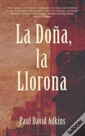 La Dona, La Llorona