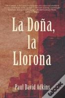 La Dona, La Llorona