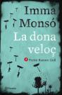 La Dona Veloç - Preview
