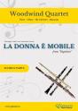 La Donna È Mobile - Woodwind Quartet (Parts) - Preview