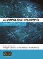 La Donnée N'Est Pas Donnée ; Stratégie & Big Data - Preview