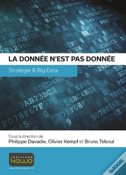 Capa do artigo La Donnée N'Est Pas Donnée ; Stratégie & Big Data