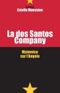 La Dos Santos Company ; Mainmise Sur L'Angola - Preview