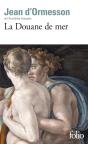 La Douane De Mer - Preview