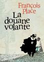 La Douane Volante - Preview