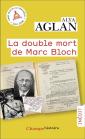 La Double Mort De Marc Bloch