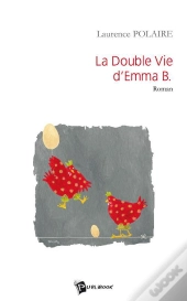 La Double Vie D'Emma B.