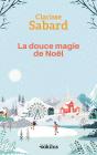 La Douce Magie De Noël - Preview