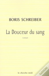La Douceur Du Sang