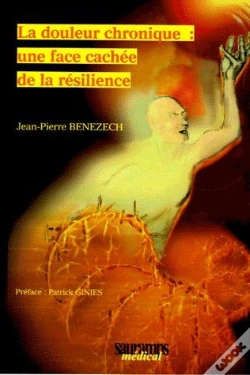 Capa do artigo La Douleur Chronique : Une Face Cachée De La Résilience