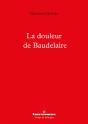 La Douleur De Baudelaire - Preview