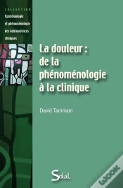 Capa do artigo La Douleur : De La Phénomenologie À La Clinique