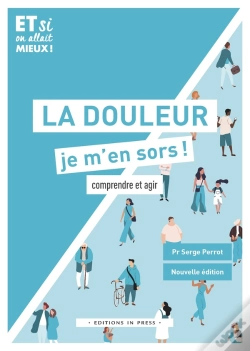 Capa do artigo La Douleur, Je M'En Sors : Comprendre Et Agir
