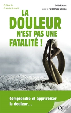 Capa do artigo La Douleur N'Est Pas Une Fatalité !