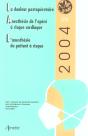 La Douleur Postoperatoire ; Anesthesie De L'Opere A Risque Cardiaque ; L'Anesthesie Du Patient A Risque - Preview