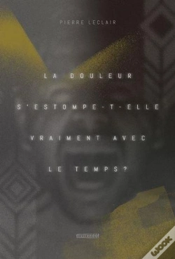 Capa do artigo La Douleur S'Estompe-T-Elle Vraiment Avec Le Temps ?