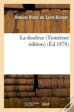 Capa do artigo La Douleur Troisieme Edition Edition 1878