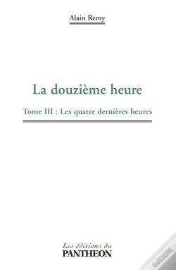 Capa do artigo La Douzième Heure T.3 ; Les Quatre Dernières Heures