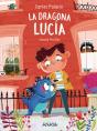 La Dragona Lucía - Preview