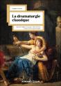La Dramaturgie Classique - Preview