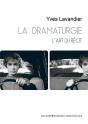 La Dramaturgie - L'Art Du Recit - Preview