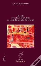 Capa do artigo La Drh Et Autres Nouvelles Au Sein Du Monde Du Travail