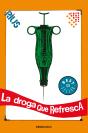 La Droga Que Refresca - Preview