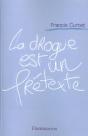 La Drogue Est Un Pretexte - Preview