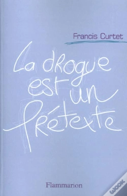 Capa do artigo La Drogue Est Un Pretexte