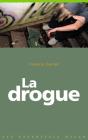 La Drogue - Preview
