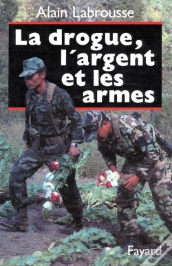 Capa do artigo La Drogue , L'Argent Et Les Armes