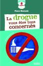 La Drogue, Vous Êtes Tous Concernés - Preview