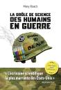 La Drôle De Science Des Humains En Guerre - Preview