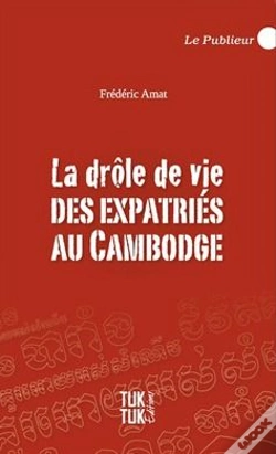 Capa do artigo La Drôle De Vie Des Expatriés Au Cambodge