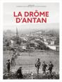 La Drôme D'Antan - Preview