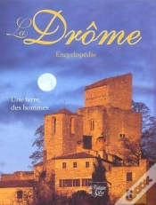 Capa do artigo La Drome, Encyclopedie ; Une Terre, Des Hommes