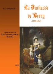 Capa do artigo La Duchesse De Berry (1798-1870)