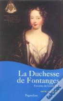 La Duchesse De Fontanges, Favorite De Louis Xiv