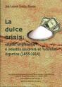 La Dulce Crisis - Preview