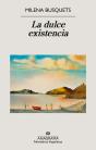 La Dulce Existencia - Preview