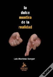 Capa do artigo La Dulce Mentira De La Realidad  