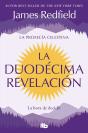 La Duodecima Revelacion La Profecia Celestina 4 - Preview