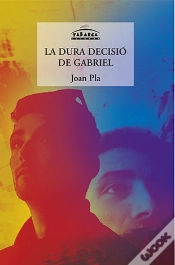 Capa do artigo La Dura Decisió De Gabriel