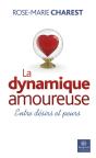 La Dynamique Amoureuse ; Entre Désirs Et Peurs - Preview