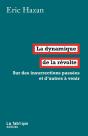 La Dynamique De La Révolte ; Sur Des Insurrections Passées Et D'Autres À Venir - Preview