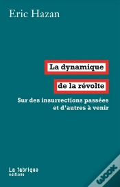 Capa do artigo La Dynamique De La Révolte ; Sur Des Insurrections Passées Et D
