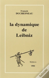La Dynamique De Leibniz