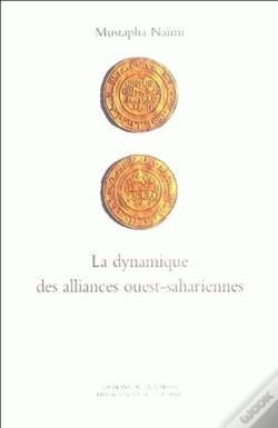 Capa do artigo La Dynamique Des Alliances Ouest-Sahariennes : De L'Espace Géographique À L'Espace Social